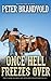 Once Hell Freezes Over (A sheriff Ben Stillman Western 5)