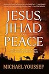 Jesus, Jihad and ...