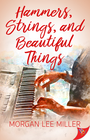 Hammers, Strings, and Beautiful Things (Paperback)