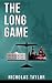 THE LONG GAME
