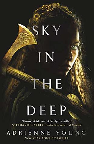 Sky in the Deep (Sky and Sea #1)