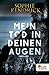 Mein Tod in deinen Augen (German Edition)