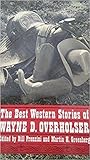 The Best Western Stories of Wayne D. Overholser (Western Writers)