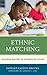 Ethnic Matching: Academic Success of Students of Color