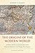 The Origins of the Modern World