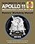 NASA Mission AS-506 Apollo 11 Owners' Workshop Manual: 50th Anniversary of 1st Moon Landing - 1969 (including Saturn V, CM-107, SM-107, LM-5)