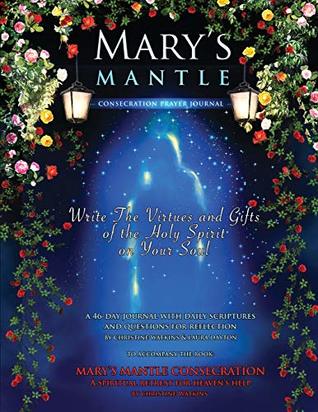Mary's Mantle Consecration: Prayer Journal (Paperback)
