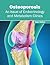 Osteoporosis: An Issue of E...