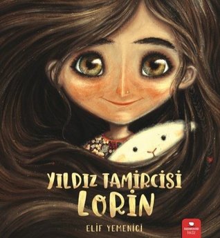 Yıldız Tamircisi Lorin (Paperback)