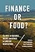 Finance or Food?: The Role of Cultures, Values, and Ethics in Land Use Negotiations
