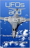 UFOs and Aliens: The Northeast United States