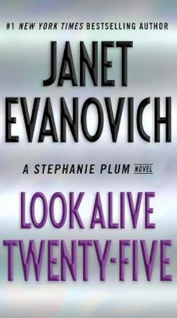 Look Alive Twenty-Five (Stephanie Plum, #25)