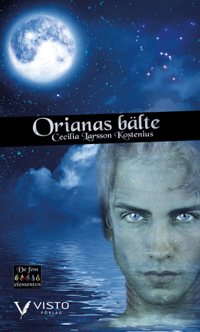 Orianas bälte (De fem elementen, #3)