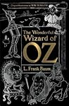 The Wonderful Wizard of Oz (Gothic Fantasy)