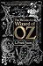 The Wonderful Wizard of Oz (Gothic Fantasy)