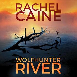 Wolfhunter River (Stillhouse Lake, #3)