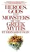 Heroes, Gods and Monsters of the Greek Myths by Bernard Evslin