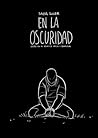 En la oscuridad