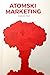 Atomski Marketing