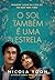O sol também é uma estrela by Nicola Yoon