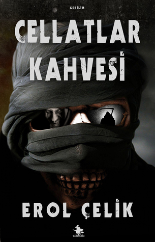 Cellatlar Kahvesi (Paperback)