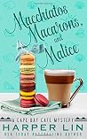 Macchiatos, Macar...
