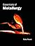 Essentials of Metallurgy