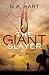 The Giant Slayer (First Kings #1)
