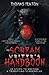 The Scream Writer's Handbook: How to Write a Terrifying Screenplay in 10 Bloody Steps
