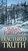 Fractured Truth (A Bone Gap Travellers Novel)