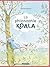 La philosophie Koala by Béatrice Rodriguez