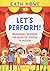 Let's Perform!