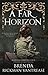 A Far Horizon (The Broken Kingdom series Book 2)