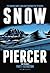 Snowpiercer - The Prequel: ...