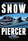 Snowpiercer - The Prequel: Part 1: Extinction