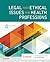 Legal and Ethical Issues for Health Professions E-Book by Elsevier