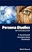 Persona Studies: An Introdu...