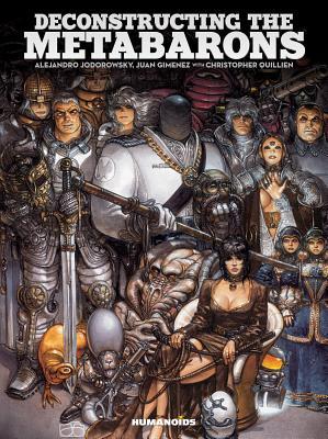 Deconstructing the Metabarons (Hardcover)