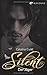 Silent: Der Jäger (German Edition)