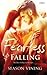 Fearless and Falling