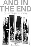 And in the End: The Last Days of the Beatles 