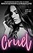 Cruel (Savannah Heirs #1)