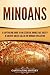 Minoans by Captivating History