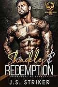 Shackles & Redemption