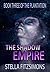 The Shadow Empire (The Plantation #3)