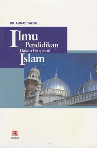 Ilmu pendidikan dalam perspektif Islam (Paperback)