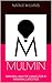 MULMIN: MINIMAL WAY OF LIVING FOR A MAXIMAL LIFESTYLE