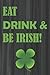 Eat Drink & Be Irish
