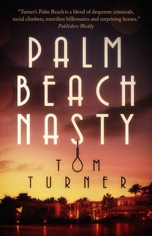 Palm Beach Nasty (Charlie Crawford Mystery, #1)