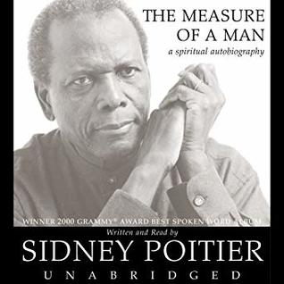 The Measure of a Man: A Spiritual Autobiography